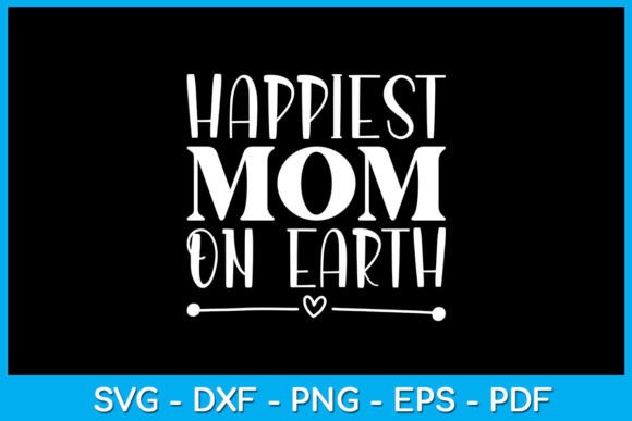 Happiest Mom on Earth SVG: An Embroidery Review