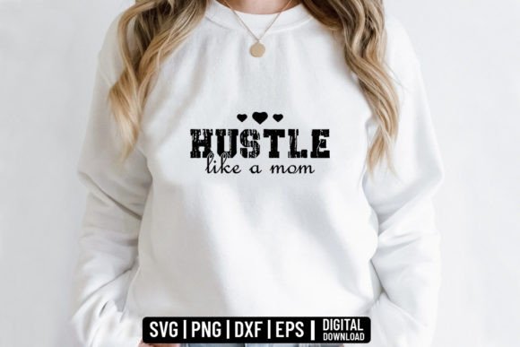 Hustle Like a Mom SVG: An Embroidery Design Review