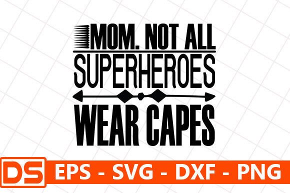 Mother's Day SVG: Not All Sup Design Review