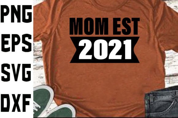 Pregnancy Svg Design Mom Est 2021: A Stitch Test Review