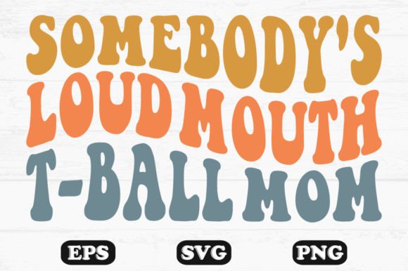 Somebody's Loud Mouth T-ball Mom Retro Review