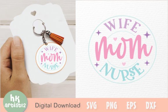 Wife Mom Nurse Keychain SVG: Embroidery Review
